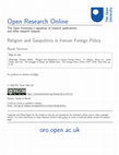 Research paper thumbnail of Religion and Geopolitics in Iranian Foreign Policy