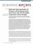 Research paper thumbnail of Rapid and robust generation of long-term self-renewing human neural stem cells with the ability to generate mature astroglia