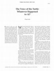 Research paper thumbnail of The Voice of the Turtle: Whatever Happened to AI?