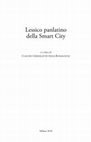 Research paper thumbnail of Lessico panlatino della Smart City - CLAUDIO G RIMALDI ED E LISA ROMAGNOLI