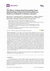 Research paper thumbnail of The Mbeya Antimicrobial Stewardship Team: Implementing Antimicrobial Stewardship at a Zonal-Level Hospital in Southern Tanzania