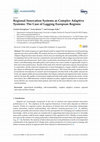 Research paper thumbnail of Regional Innovation Systems as Complex Adaptive Systems: The Case of Lagging European Regions