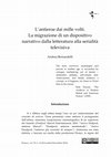 Research paper thumbnail of L'antieroe dai mille volti. La migrazione di un dispositivo narrativo dalla letteratura alla serialità televisiva