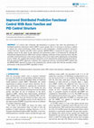 Research paper thumbnail of Improved Distributed Predictive Functional Control With Basic Function and PID Control Structure