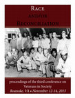 Research paper thumbnail of Race and/or Reconciliation : Proceedings of the 3rd Conference on Veterans in Society