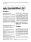 Research paper thumbnail of A multi-criteria decision analysis with special reference to loess and archaeological sites in Serbia (Could geosciences and archaeology cohabitate?)