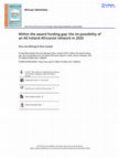 Research paper thumbnail of Within the award funding gap: the im-possibility of an All Ireland Africanist network in 2020