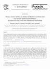 Research paper thumbnail of Theory of mind abilities in children with Down syndrome and non-specific intellectual disabilities: An empirical study with some educational implications