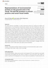 Research paper thumbnail of Representations of environmental protest on the ground and in the cloud: The NOTAP protests in activist practice and social visual media