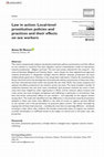 Research paper thumbnail of Law in action: Local-level prostitution policies and practices and their effects on sex workers