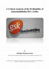 Research paper thumbnail of A Critical Analysis of the Profitability of GlaxoSmithKline PLC (GSK)