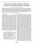 Research paper thumbnail of Consumer Protection Towards Local Food Production In Southeast Sulawesi, Indonesia