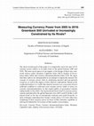 Research paper thumbnail of Measuring Currency Power from 2005 to 2018