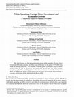 Research paper thumbnail of Public Spending, Foreign Direct Investment and Economic Growth