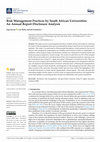 Research paper thumbnail of Risk Management Practices by South African Universities: An Annual Report Disclosure Analysis