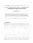 Research paper thumbnail of A Distributionally-Robust Service Center Location Problem with Decision Dependent Demand Induced from a Maximum Attraction Principle