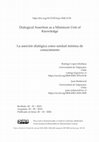 Research paper thumbnail of La aserción dialógica como unidad mínima de conocimiento