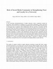 Research paper thumbnail of Role of social media community in strengthening trust and loyalty for a university