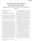 Research paper thumbnail of New Religious Movements and Documentary Film: Netflix's Osho Documentary Wild Wild Country