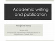 Research paper thumbnail of Academic writing and publication