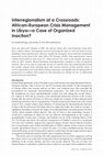 Research paper thumbnail of Interregionalism at a Crossroads: African-European Crisis Management in Libya—a Case of Organized Inaction?