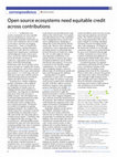 Research paper thumbnail of Open source ecosystems need equitable credit across contributions