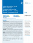 Research paper thumbnail of Maternity Waiting Home Interventions as a Strategy for Improving Birth Outcomes: A Scoping Review and Meta-Analysis