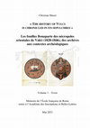 Research paper thumbnail of "The history of Vulci is chronicled in its sepulchres". Les fouilles Bonaparte des nécropoles orientales de Vulci (1828-1846), des archives aux contextes archéologiques