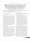 Research paper thumbnail of Modeling, Simulation, and Optimization with Petri Nets as Disjunctive Constraints for Decision-Making Support. An Overview