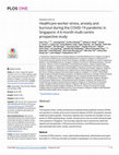 Research paper thumbnail of Healthcare worker stress, anxiety and burnout during the COVID-19 pandemic in Singapore: A 6-month multi-centre prospective study