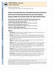 Research paper thumbnail of Influence of an early recovery telehealth intervention on physical activity and functioning after coronary artery bypass surgery among older adults with high disease burden