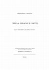 Research paper thumbnail of Chiesa persone e diritti. Corso introduttivo al diritto canonico