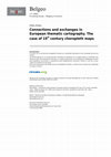 Research paper thumbnail of Connections and exchanges in European thematic cartography. The case of 19th century choropleth maps