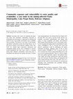 Research paper thumbnail of Community exposure and vulnerability to water quality and availability: a case study in the mining-affected Pazña Municipality, Lake Poopó Basin, Bolivian Altiplano