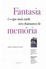 Research paper thumbnail of Fantasia é o que mais tarde nós chamamos de memória