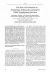 Research paper thumbnail of The Role of Facilitation in Technology-Enhanced Learning for Public Employment Services