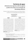 Research paper thumbnail of Territorios de agua: infraestructura agrícola, reforma agraria y palma de aceite en el municipio de Marialabaja (Bolívar)