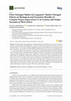 Research paper thumbnail of Does Nitrogen Matter for Legumes? Starter Nitrogen Effects on Biological and Economic Benefits of Cowpea (Vigna unguiculata L.) in Guinea and Sudan Savanna of West Africa