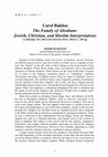 Research paper thumbnail of Carol Bakhos. The Family of Abraham: Jewish, Christian, and Muslim Interpretations