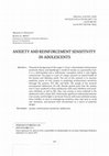 Research paper thumbnail of Anxiety and reinforcement sensitivity in adolescents