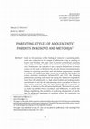 Research paper thumbnail of Parenting styles of adolescents' parents in Kosovo and Metohija