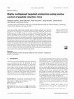 Research paper thumbnail of Highly multiplexed targeted proteomics using precise control of peptide retention time