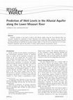 Research paper thumbnail of Prediction of Well Levels in the Alluvial Aquifer along the Lower Missouri River