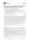 Research paper thumbnail of Evaluation of Fractional Integrals and Derivatives of Elementary Functions: Overview and Tutorial