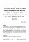 Research paper thumbnail of Ramon, R. (2020). Pedagogías visuales de una ciudad en transformación efímera, el caso de la ciudad de València en fallas. Arte y Ciudad, 18, 131-154.