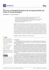 Research paper thumbnail of Overview of Standards Related to the Occupational Risk and Safety of Nanotechnologies