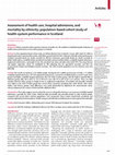 Research paper thumbnail of Assessment of health care, hospital admissions, and mortality by ethnicity: population-based cohort study of health-system performance in Scotland