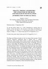 Research paper thumbnail of Orality, Writing and History: The Literature of the Bugis and Makasar of South Sulawesi (Introduction to Special Issue)