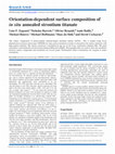 Research paper thumbnail of Orientation-dependent surface composition of i n situ annealed strontium titanate