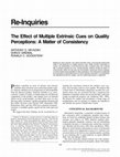 Research paper thumbnail of The Effect of Multiple Extrinsic Cues on Quality Perceptions: A Matter of Consistency